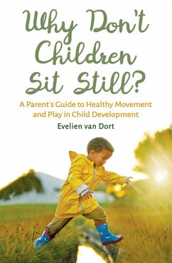 Cover Why Don't Children Sit Still? (eBook, ePUB)