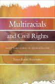 Multiracials and Civil Rights (eBook, ePUB)