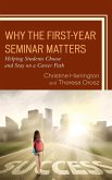Why the First-Year Seminar Matters (eBook, ePUB)