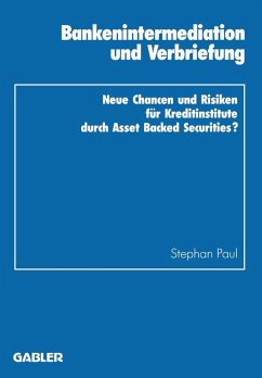 Bankenintermediation und Verbriefung (eBook, PDF) - Paul, Stephan