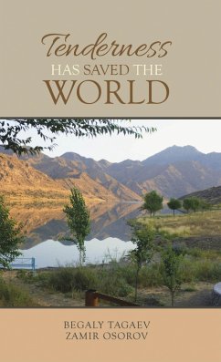 Cover Tenderness Has Saved the World (eBook, ePUB)