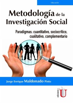 Metodología de la investigación social (eBook, PDF) - Maldonado Pinto, Jorge Enrique