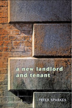 A New Landlord and Tenant (eBook, PDF) - Sparkes, Peter