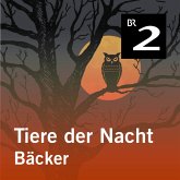 Tiere der Nacht: Bäcker (MP3-Download)