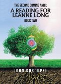 The Second Coming and I: a Reading for Leanne Long (eBook, ePUB)
