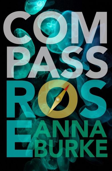 Compass Rose (A Compass Rose Novel, #1) (eBook, ePUB)