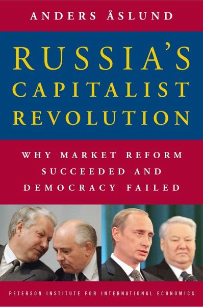 Russia's Capitalist Revolution (eBook, PDF)