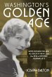 Washington's Golden Age (eBook, ePUB) - Bild 1