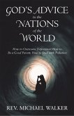 God'S Advice to the Nations of the World (eBook, ePUB)