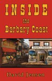 Inside the Barbary Coast (eBook, ePUB)