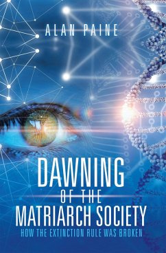 Cover Dawning of the Matriarch Society (eBook, ePUB)