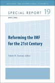Reforming the IMF for the 21st Century (eBook, PDF)
