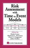 Risk Assessment with Time to Event Models (eBook, PDF) Risk Assessment with Time to Event Models (eBook, PDF)