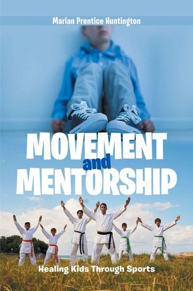 Movement and Mentorship (eBook, ePUB)