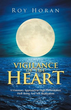 Vigilance of the Heart (eBook, ePUB) - Horan, Roy