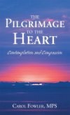 The Pilgrimage to the Heart (eBook, ePUB)