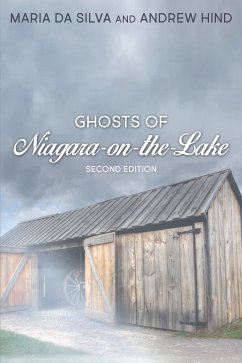 Ghosts of Niagara-on-the-Lake (eBook, ePUB) - Da Silva, Maria; Hind, Andrew