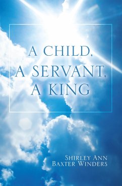 Cover A Child, a Servant, a King (eBook, ePUB)