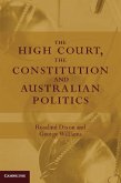 High Court, the Constitution and Australian Politics (eBook, PDF)