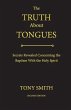 The Truth About Tongues (eBook, ePUB) - Bild 1