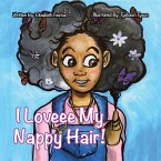 I Loveee My Nappy Hair! (eBook, ePUB)
