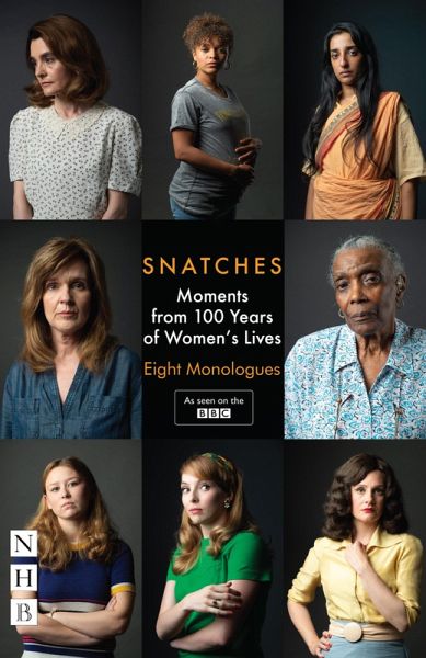 Snatches: Moments from 100 Years of Women's Lives (eBook, ePUB)