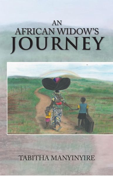 An African Widow'S Journey (eBook, ePUB) An African Widow'S Journey (eBook, ePUB)