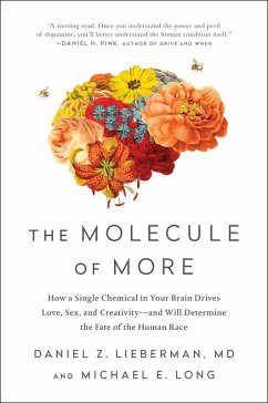 The Molecule of More (eBook, ePUB) - Lieberman, Daniel Z.; Long, Michael E.