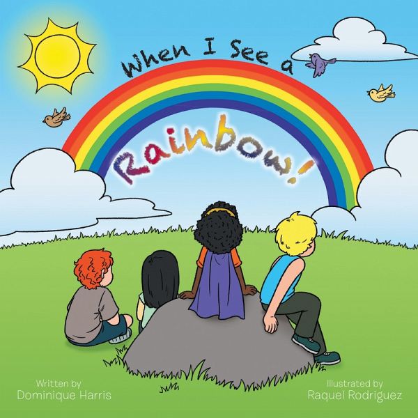 When I See a Rainbow! (eBook, ePUB)