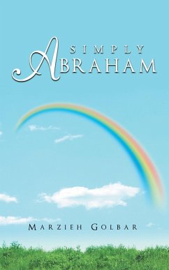 Simply Abraham (eBook, ePUB) - Golbar, Marzieh