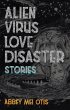 Alien Virus Love Disaster (eBook, ePUB) - Bild 1