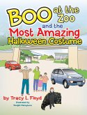 Boo at the Zoo and the Most Amazing Halloween Costume (eBook, ePUB)