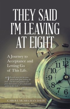 They Said I Was Leaving at Eight (eBook, ePUB) Cover They Said I Was Leaving at Eight (eBook, ePUB)