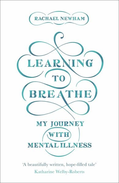 Learning to Breathe (eBook, ePUB) Learning to Breathe (eBook, ePUB)