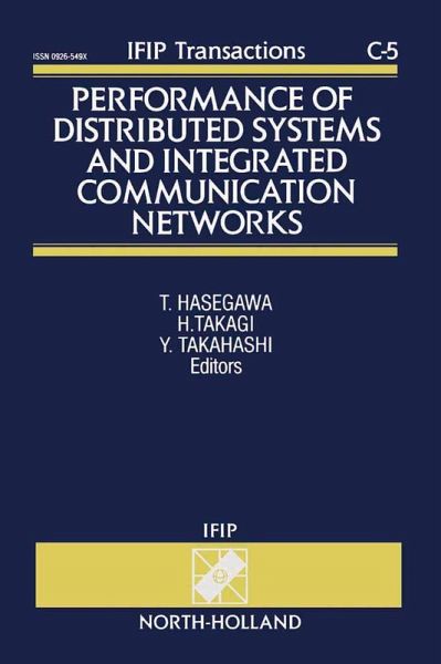 Performance of Distributed Systems and Integrated Communication Networks (eBook, PDF) Performance of Distributed Systems and Integrated Communication Networks (eBook, PDF)
