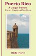 Puerto Rico, a Unique Culture (eBook,... - Bild 1