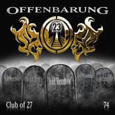 Club of 27 / Offenbarung 23 Bd.74 (MP3-Download)