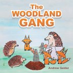 The Woodland Gang (eBook, ePUB)