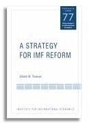 A Strategy for IMF Reform (eBook, PDF) - Truman, Edwin