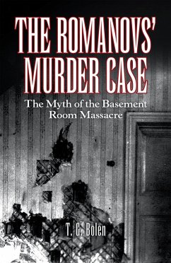 The Romanovs' Murder Case (eBook, ePUB) - Bolen, T. G.