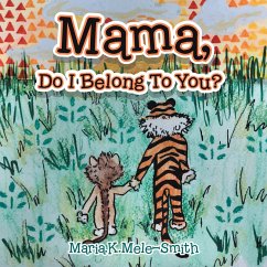 Cover Mama, Do I Belong to You? (eBook, ePUB)
