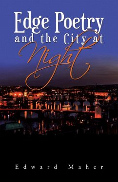 Edge Poetry and the City at Night (eBook, ePUB) - Maher, Edward