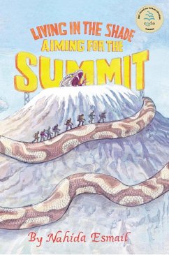 Living in the Shade: Aiming for the Summit (eBook, ePUB) - Esmail, Nahida