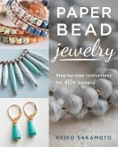 Paper Bead Jewelry (eBook, ePUB)