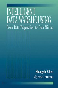 Intelligent Data Warehousing (eBook, PDF) - Chen, Zhengxin