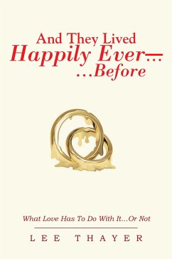 Cover And They Lived Happily Ever... ...Before (eBook, ePUB)