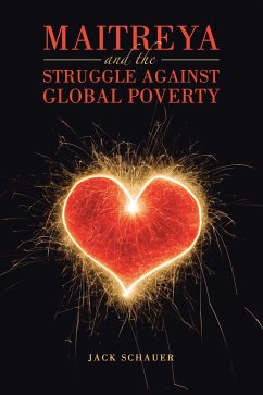 Maitreya and the Struggle Against Global Poverty (eBook, ePUB) - Schauer, Jack