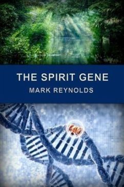 The Spirit Gene (eBook, ePUB) - Reynolds, Mark Alan