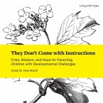 They Don't Come with Instructions (eBook, ePUB) They Don't Come with Instructions (eBook, ePUB)