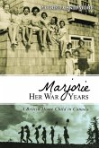 Marjorie Her War Years (eBook, ePUB)